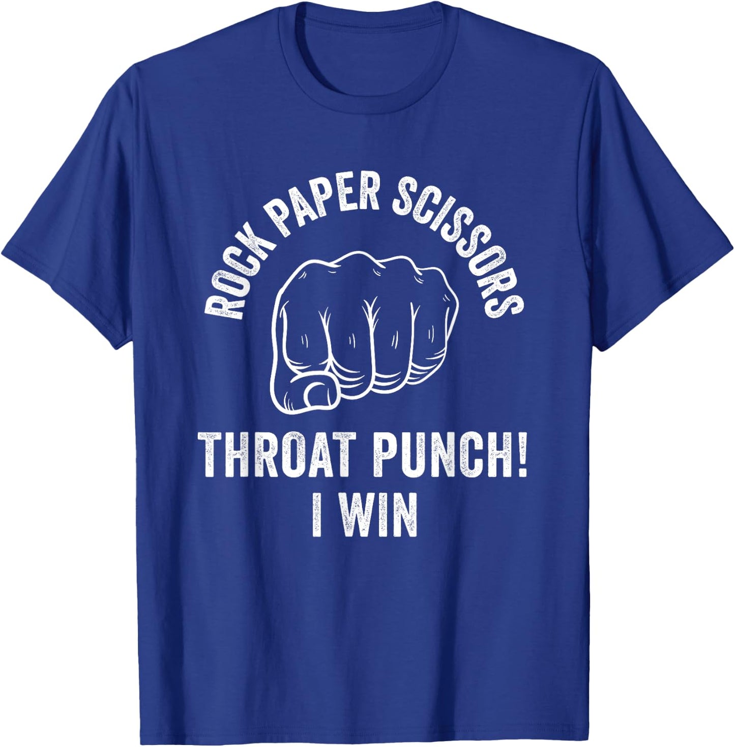 Rock Paper Scissors Throat Punch Sarcastic Design T-Shirt - T-Shirt | Royal