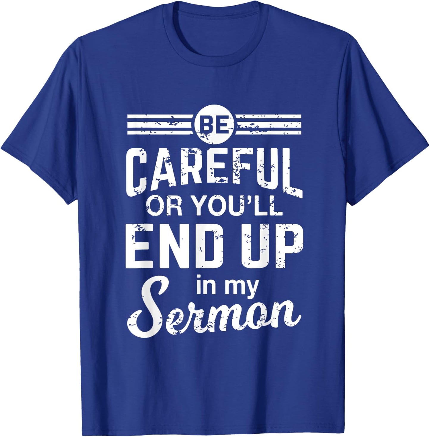 Funny Minister Shirt Pastor Appreciation Gift Sermon T-Shirt - T-Shirt | Royal