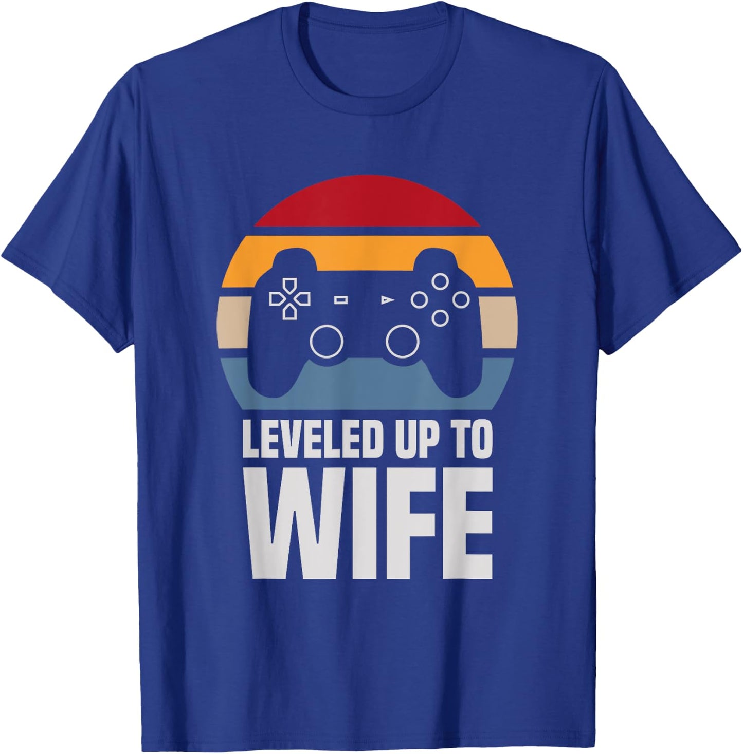 Leveled Up To Wife Gifts Newly Married Couple T-Shirt - T-Shirt | Royal