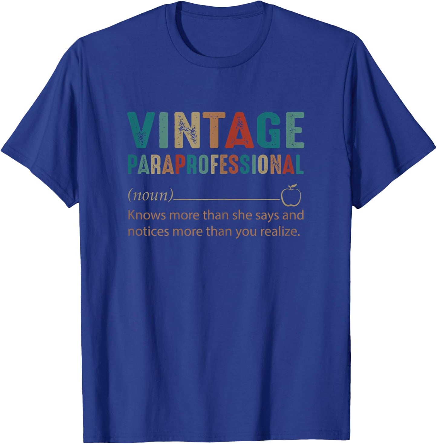 Paraprofessional Noun Vintage Retro Style 60s 70s 80s Gift T-Shirt - T-Shirt | Royal