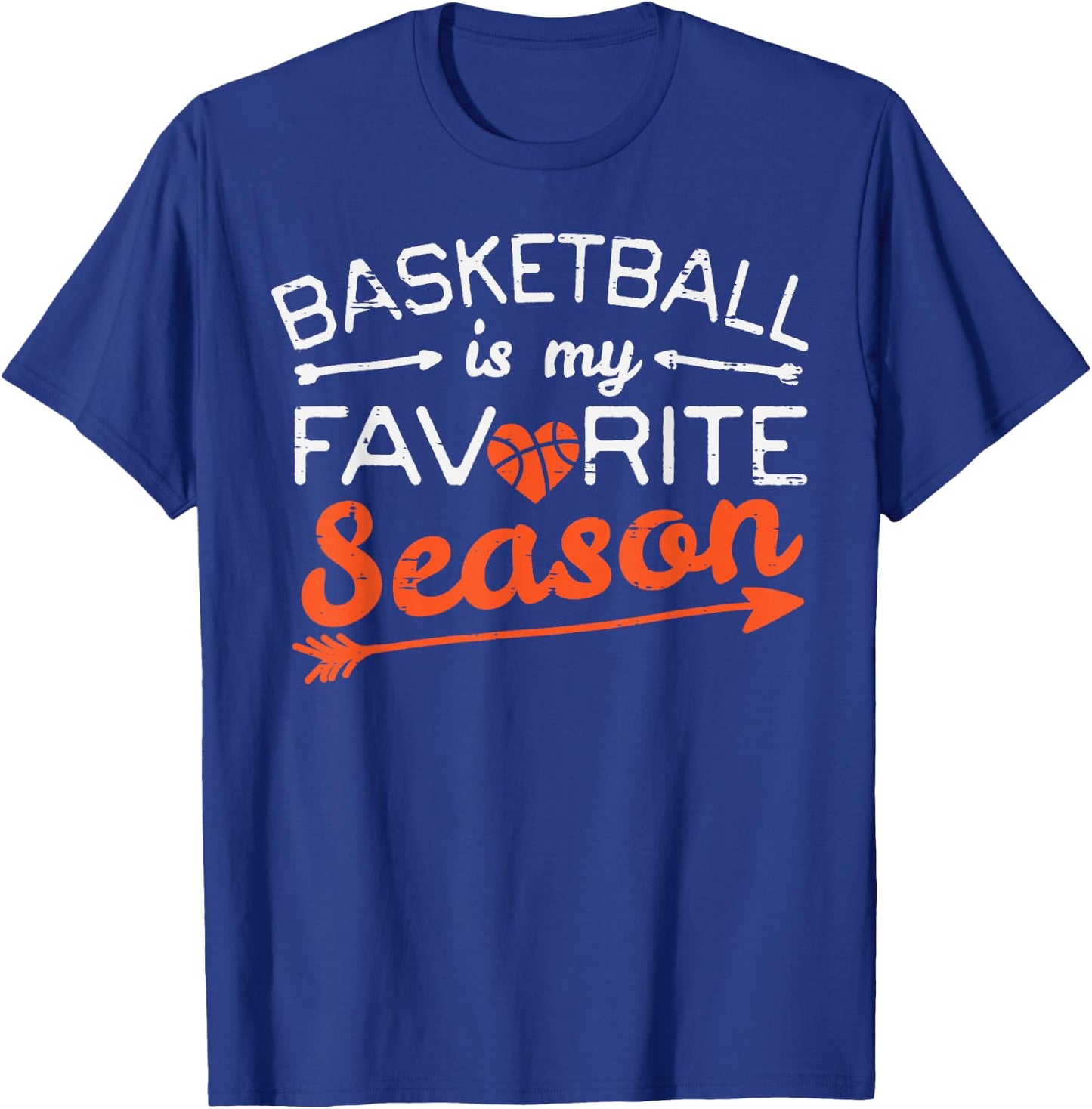 Basketball Is My Favorite Season Coach Player Men Women Kids T-Shirt - T-Shirt | Royal
