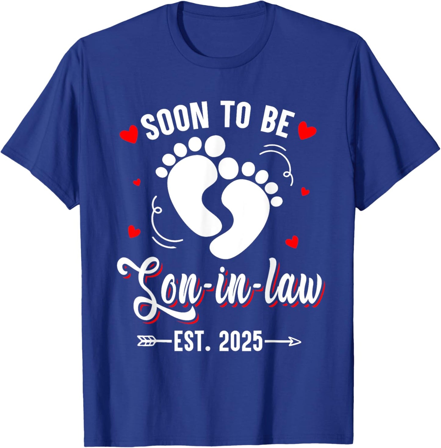 Soon To Be Son-in-law Est 2025 Promoted To Mom Mother Day T-Shirt - T-Shirt | Royal