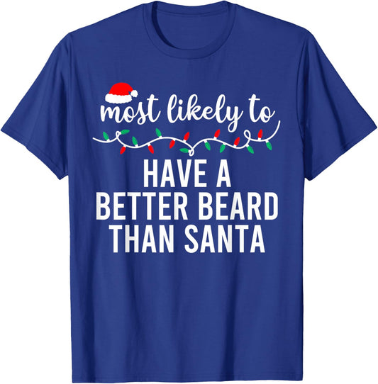Most Likely to Christmas Shirt Matching Family Pajamas Funny T-Shirt - T-Shirt | Royal