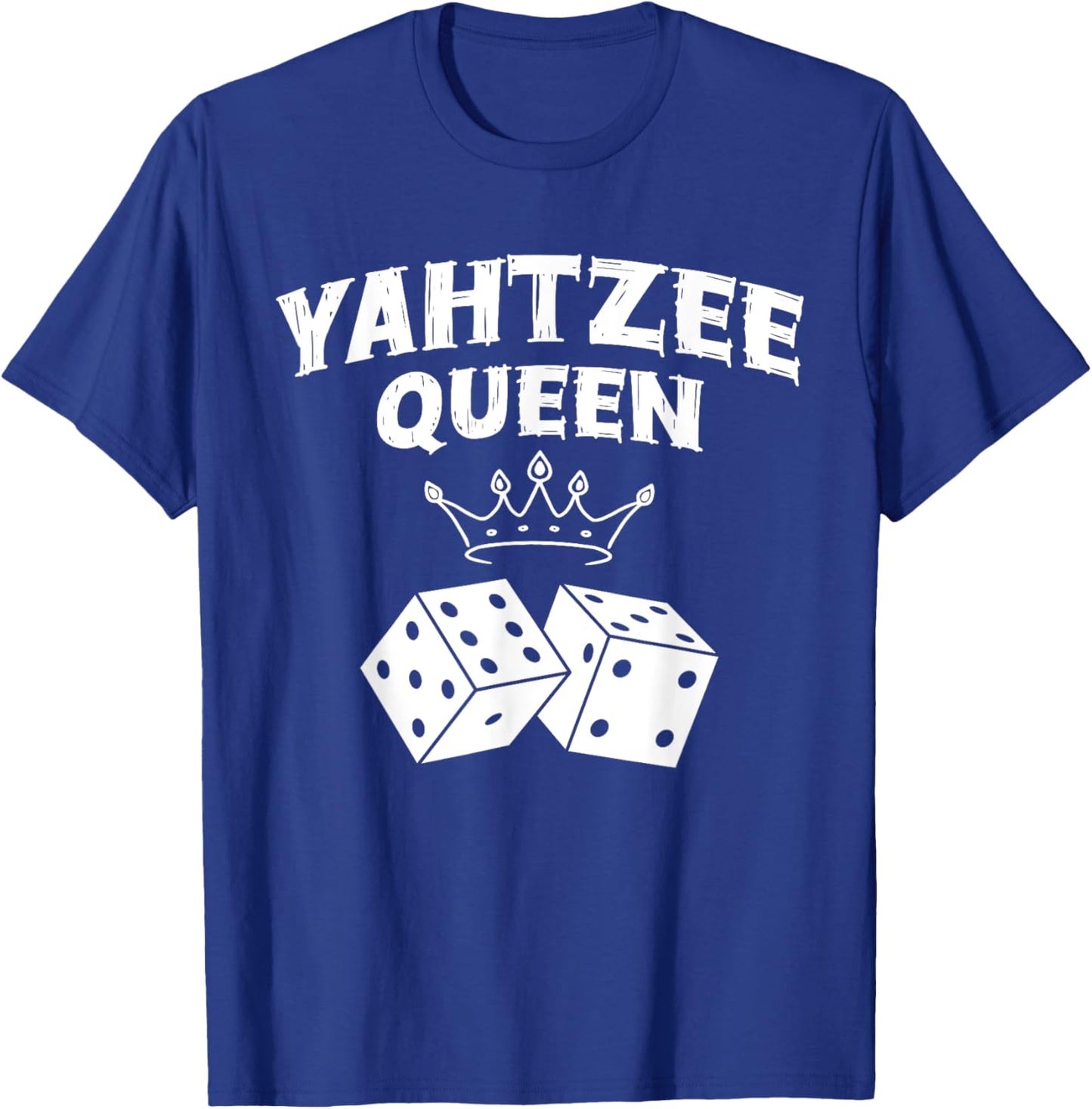 Yahtzee Queen Dice Game Game Night T-Shirt - T-Shirt | Royal