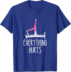 Core Muscles Workout Pilates Exercise Everything Hurts Pilates Workout - Black, Small, , Short Sleeve, Classic Fit, Cotton, Polyester T-Shirt - T-Shirt | Royal