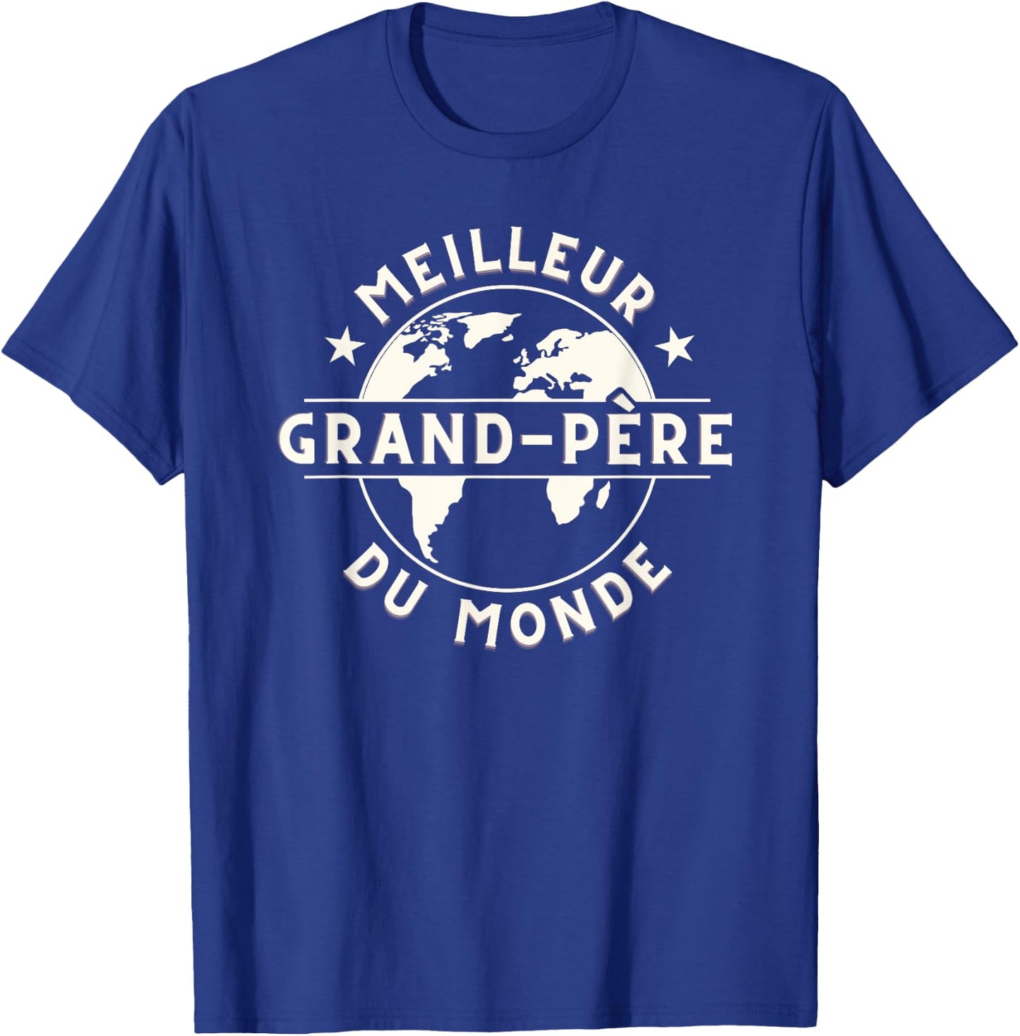 Meilleur Grand-Père du Monde French Grandpa T-Shirt - T-Shirt | Royal
