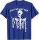 Funny Skeleton Crocheting Knitting Lover Just One More Row T-Shirt - T-Shirt | Royal