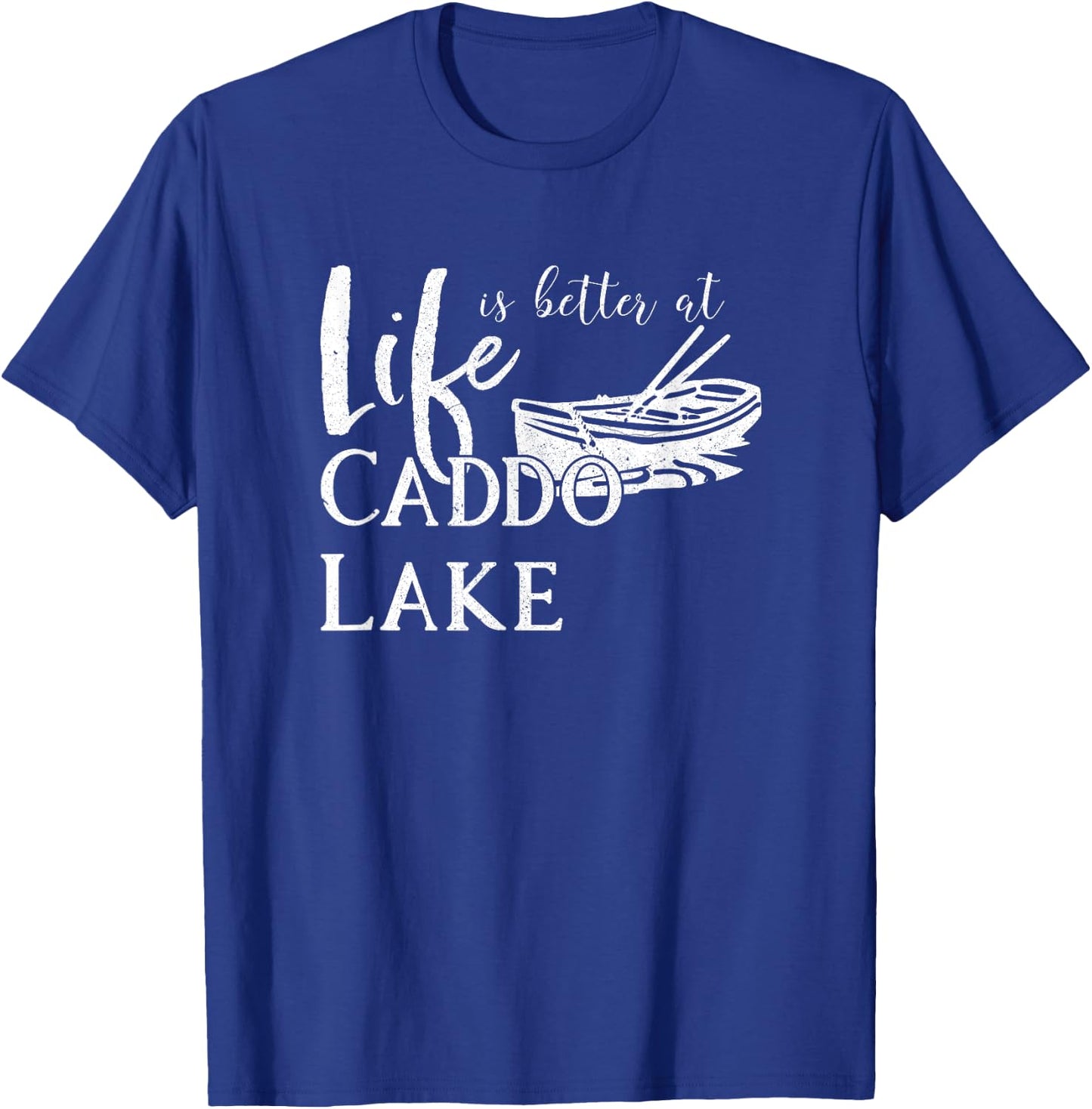 Caddo Lake, Life is Better, Texas T-Shirt - T-Shirt | Royal