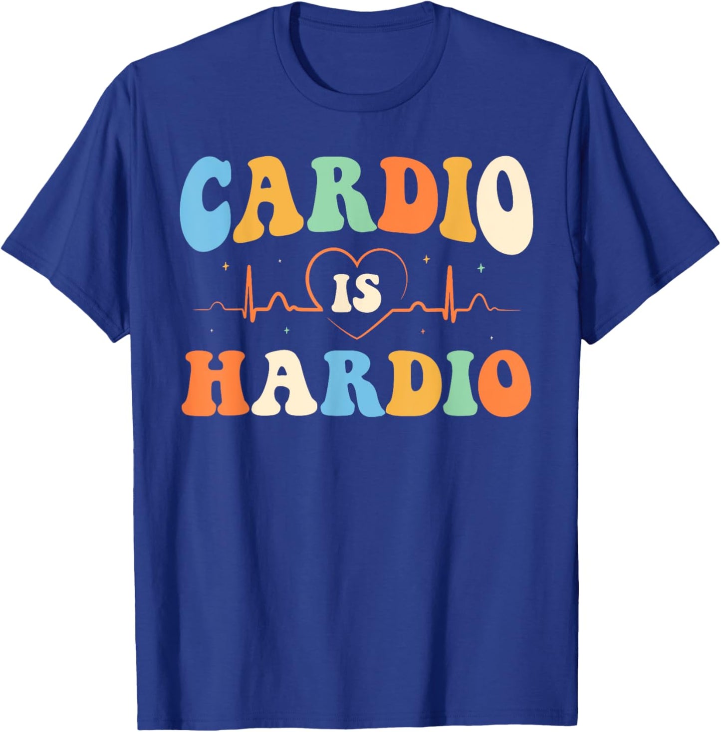 Cardio is Hardio Funny Gym Running Retro 70s Fitness T-Shirt - T-Shirt | Royal