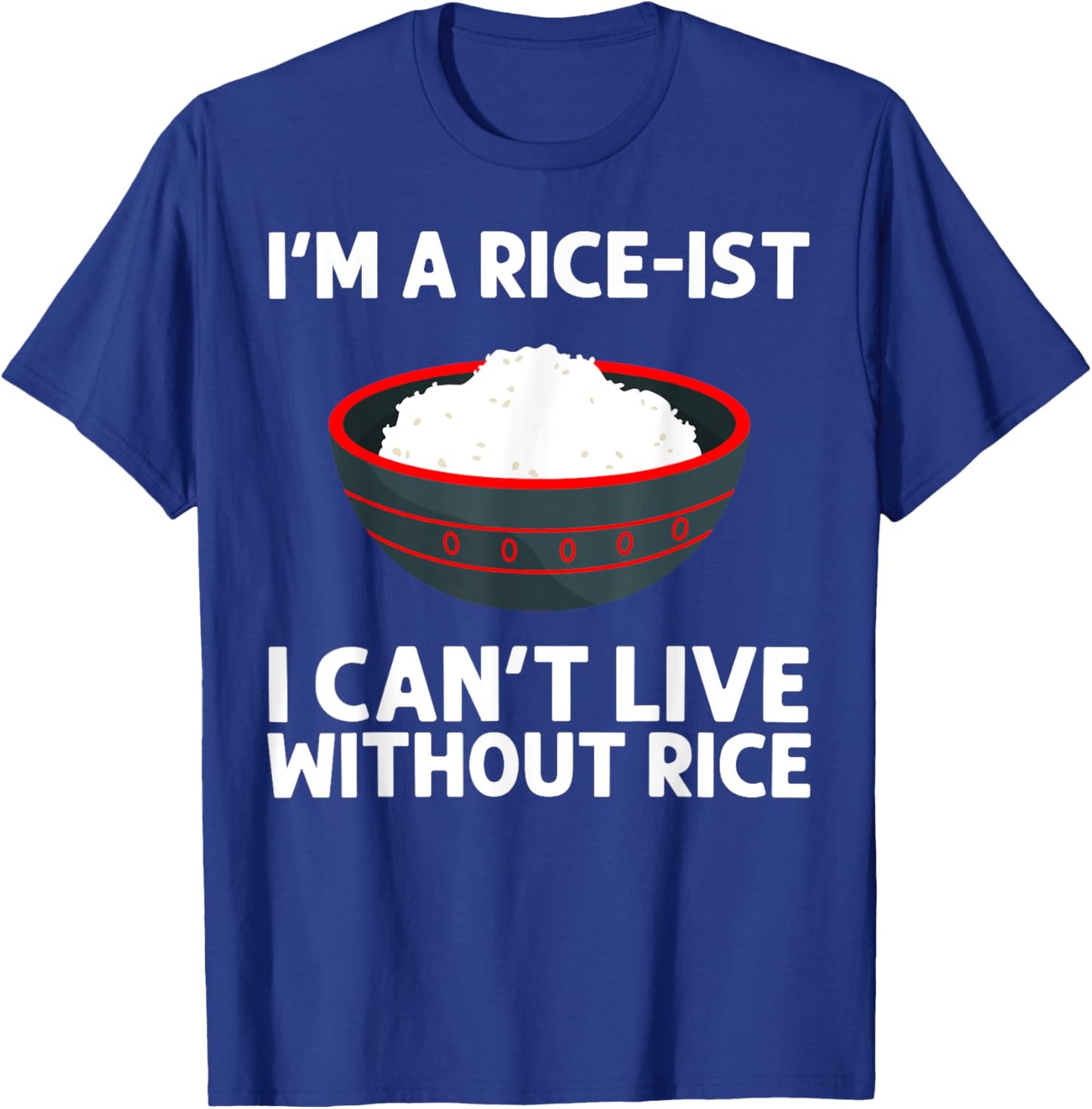 Funny Rice Art Women Asian Chinese Filipino Food T-Shirt - T-Shirt | Royal