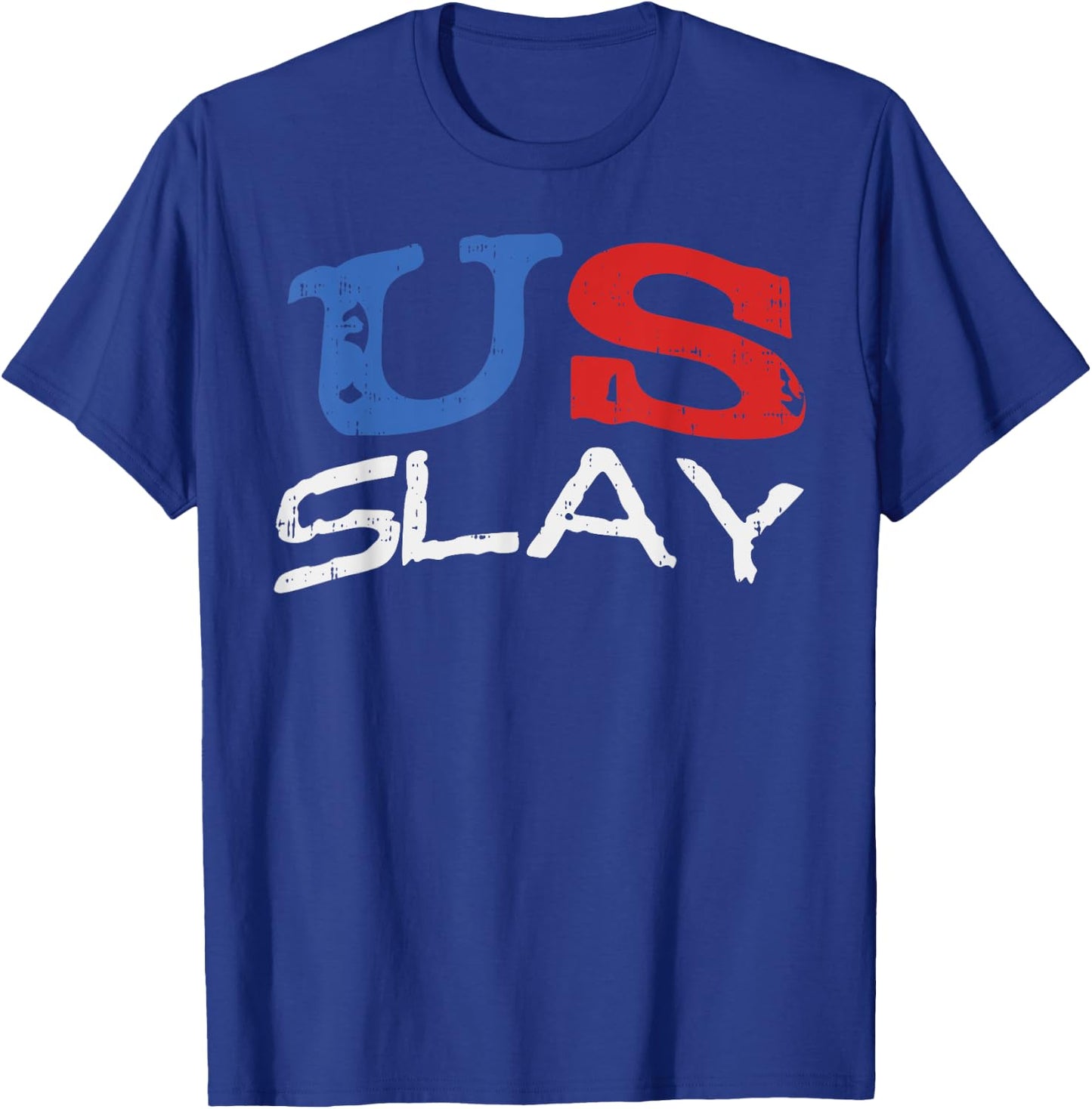 US Slay Funny USA 4th Of July America Patriotic Women T-Shirt - T-Shirt | Royal