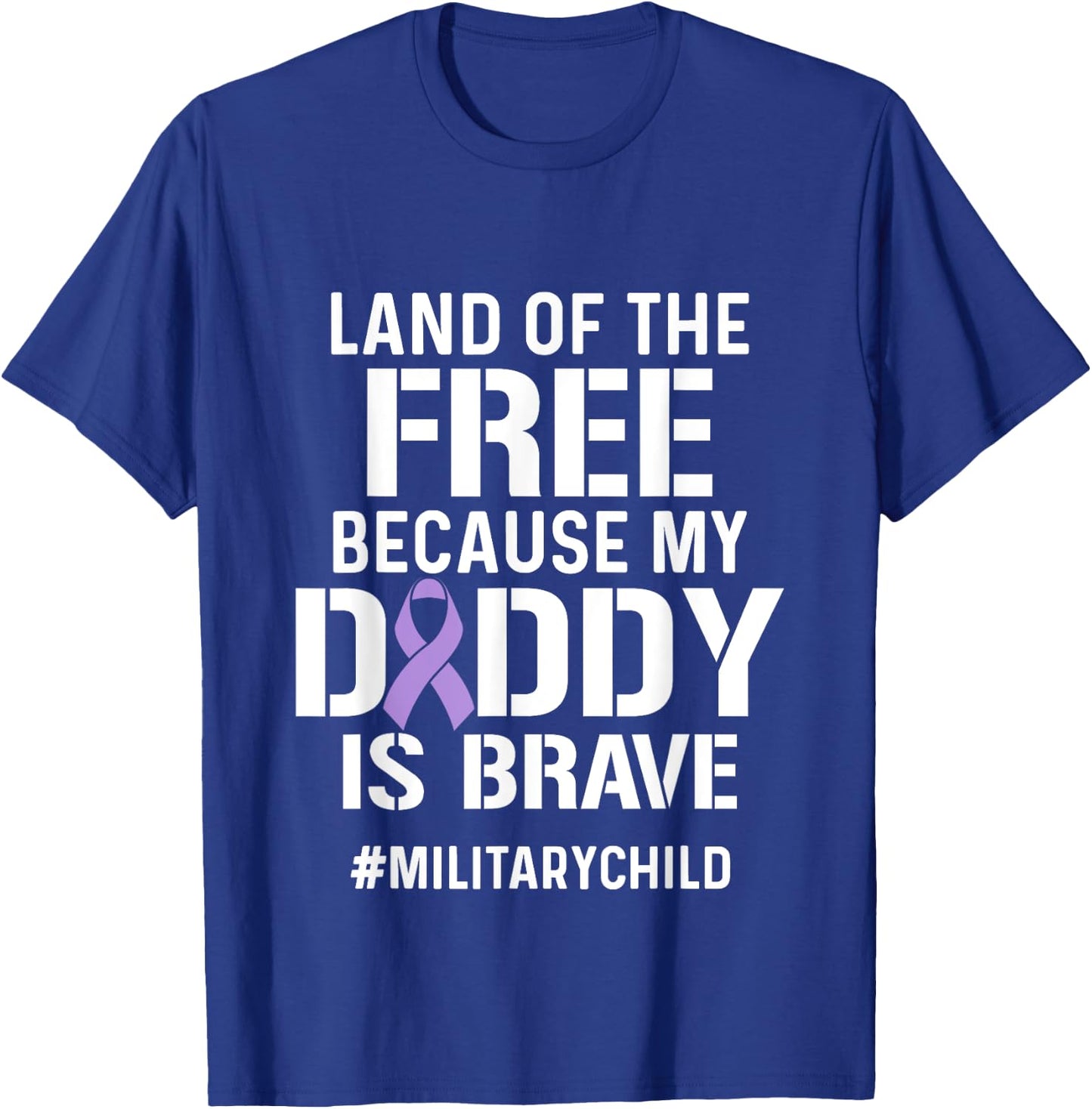Military Child Month Purple Up Free Brave Dad Pride T-Shirt - T-Shirt | Royal