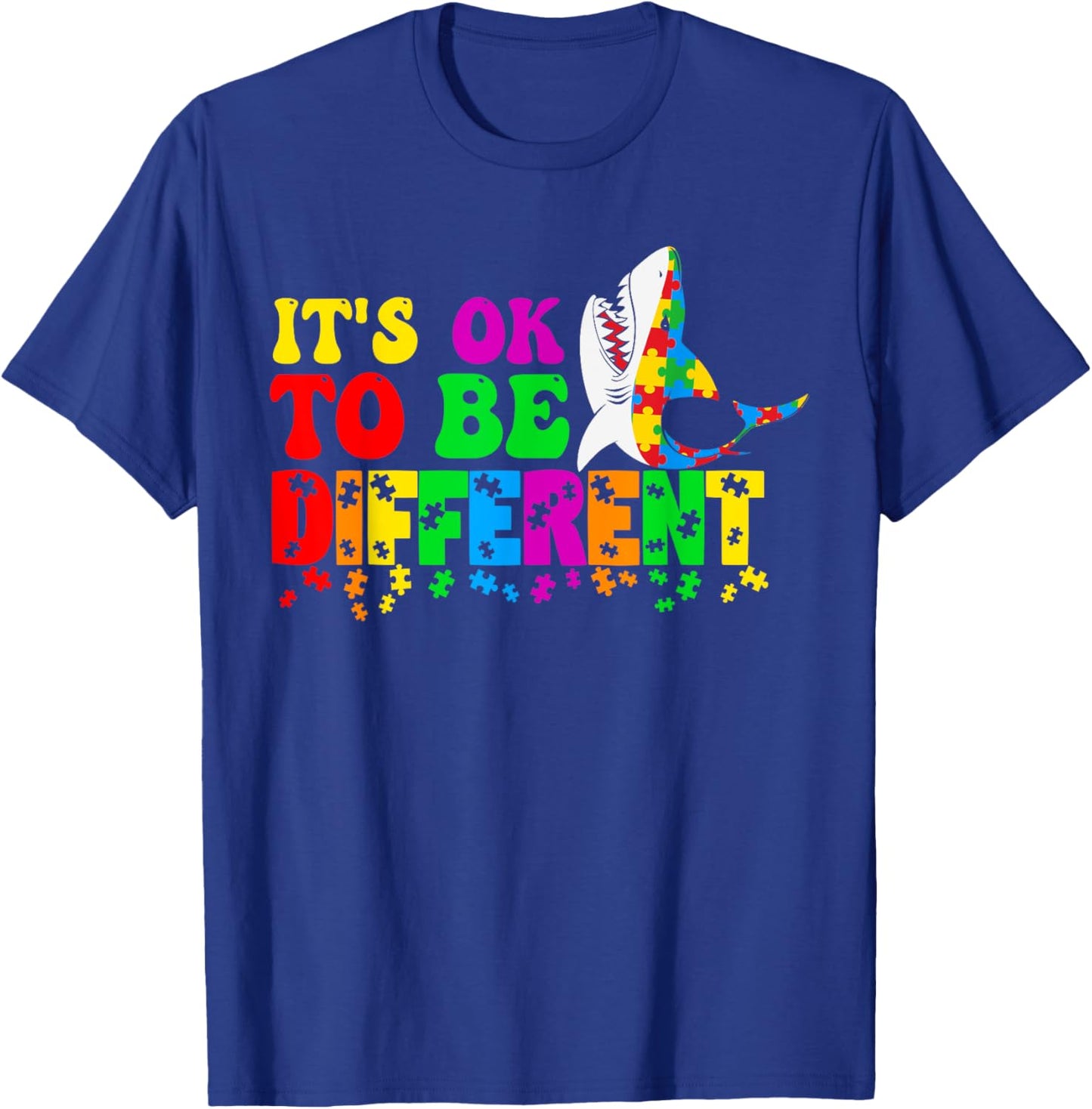 Autism Awareness Cute Shark Animal Its Ok To Be Different T-Shirt - T-Shirt | Royal