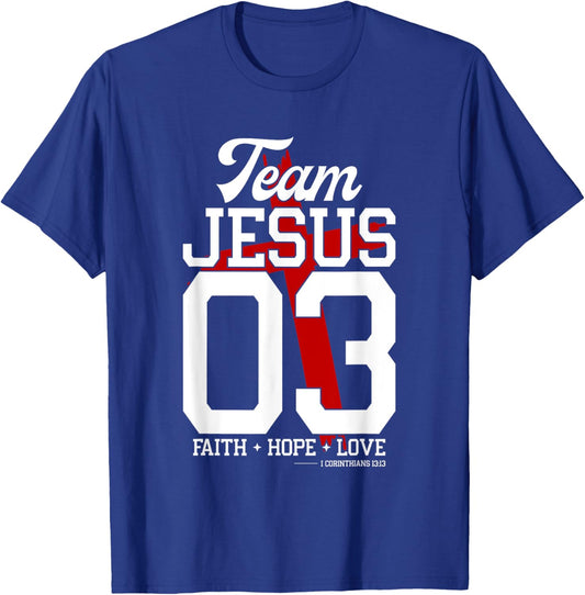 Christian - Team Jesus 03 Faith Hope Love T-Shirt - T-Shirt | Royal