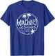 Student School Holiday Beaching Not Teaching Teacher T-Shirt - T-Shirt | Royal