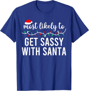 Most Likely to Christmas Shirt Matching Family Pajamas Funny T-Shirt - T-Shirt | Royal