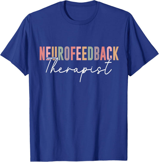 Neurofeedback Therapist Mental Health Therapy Practitioner T-Shirt - T-Shirt | Royal