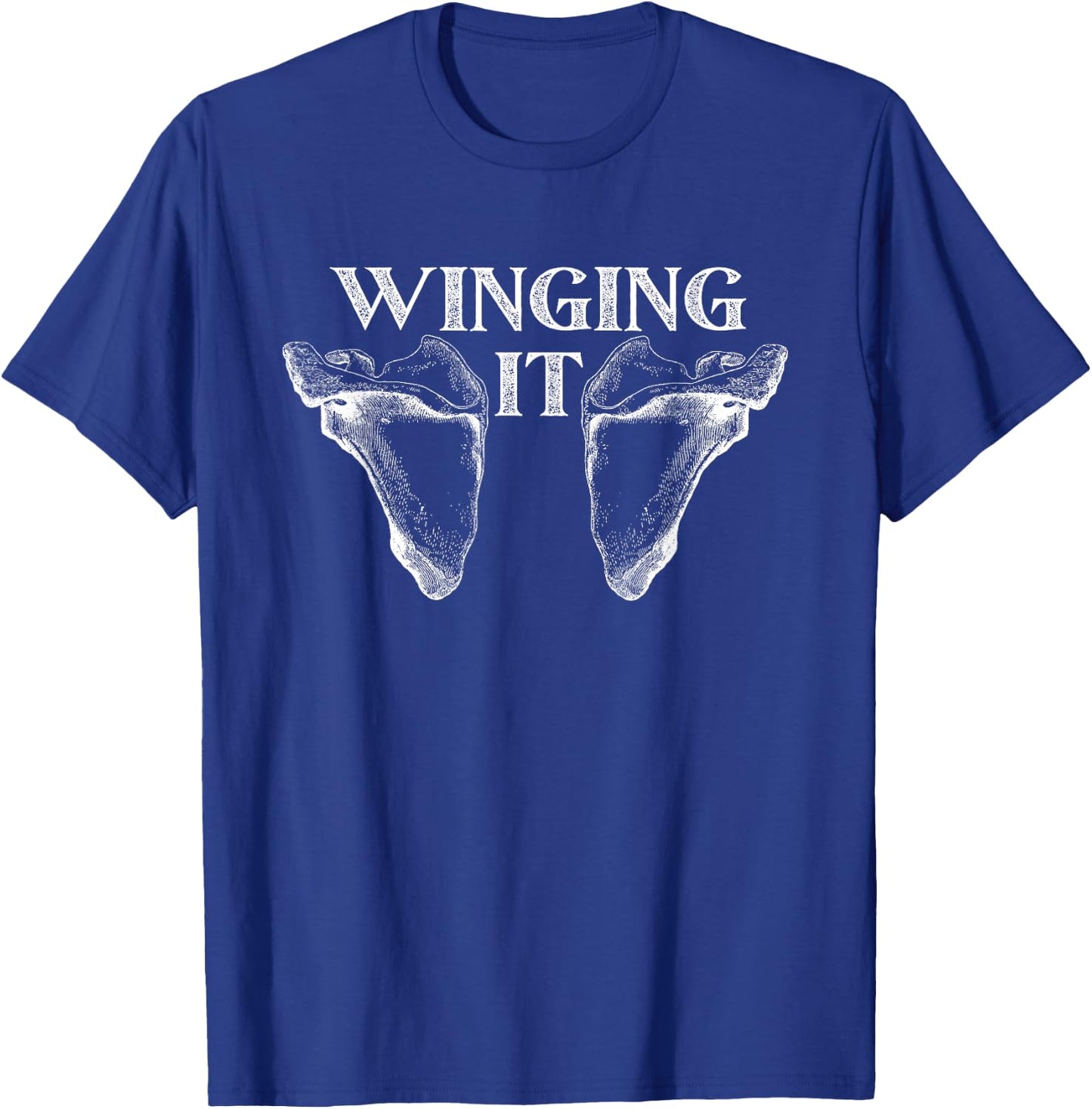 Just winging it, Funny Anatomy pun dad joke T-Shirt - T-Shirt | Royal