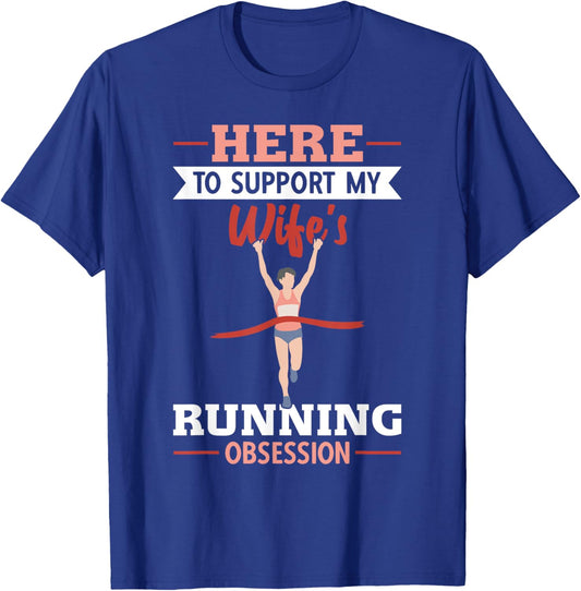 Half Marathon Running Here To Support My Wife Half Marathon T-Shirt - T-Shirt | Royal