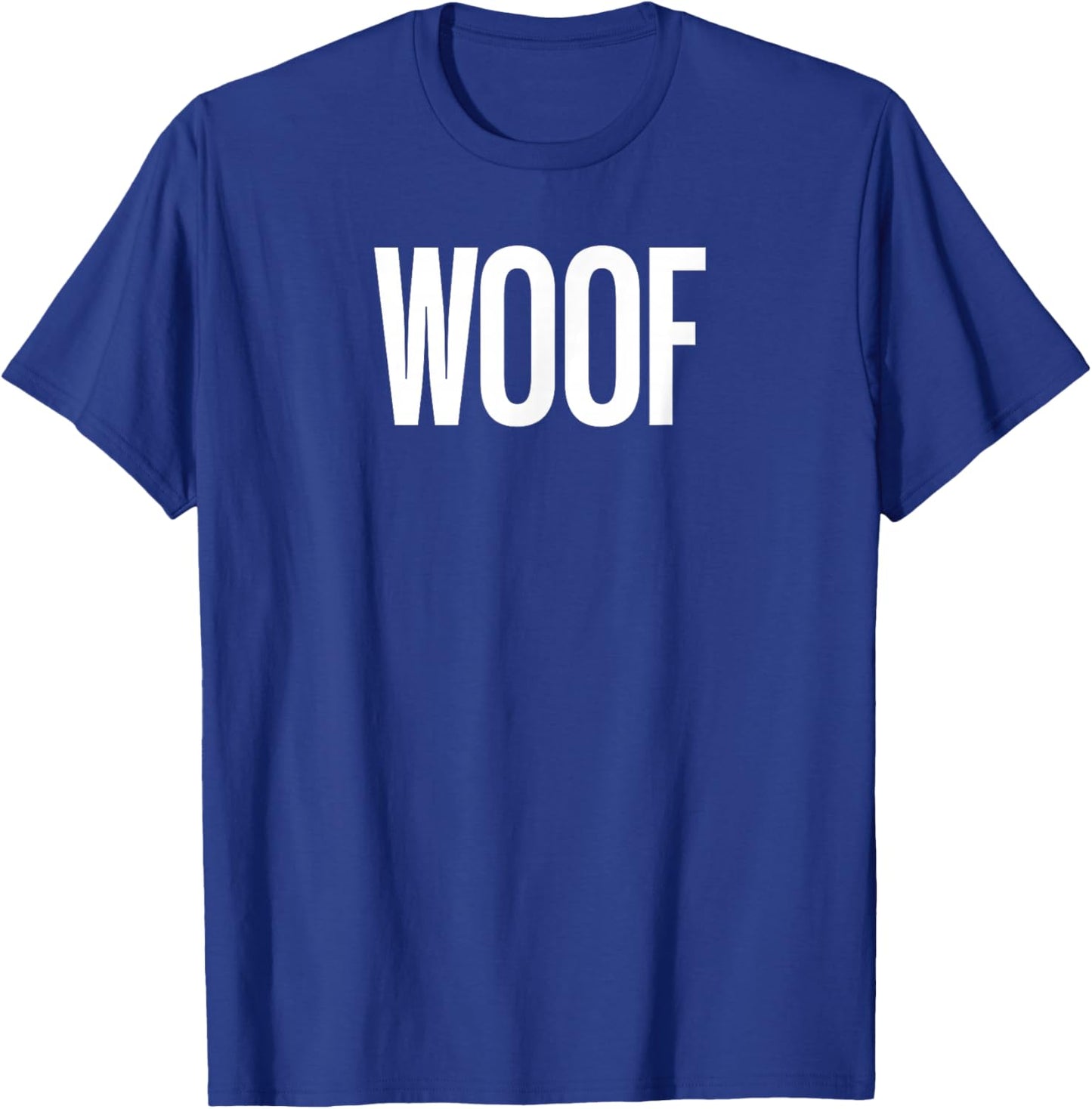 That Says Woof Shirt - A Design That Says Woof T-Shirt - T-Shirt | Royal