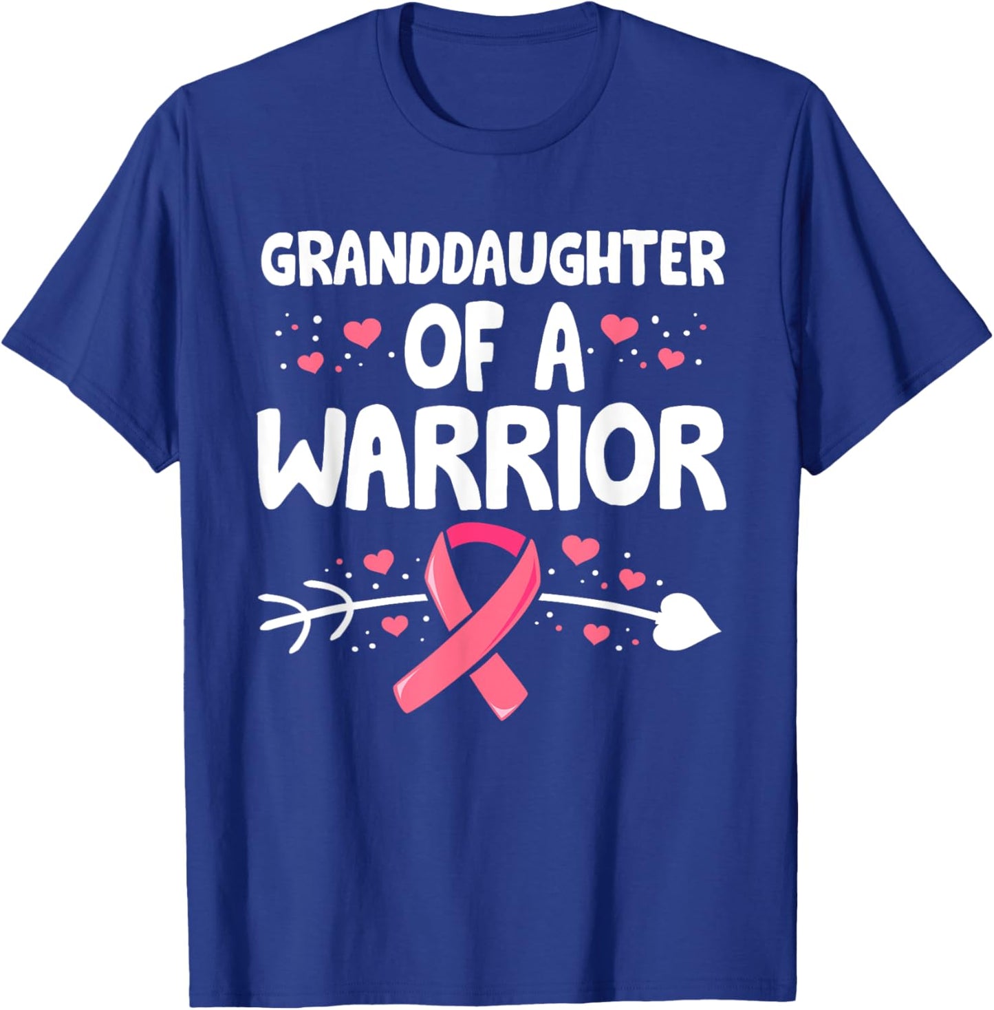Granddaughter Of A Warrior Shirts, Breast Cancer Matching T-Shirt - T-Shirt | Royal