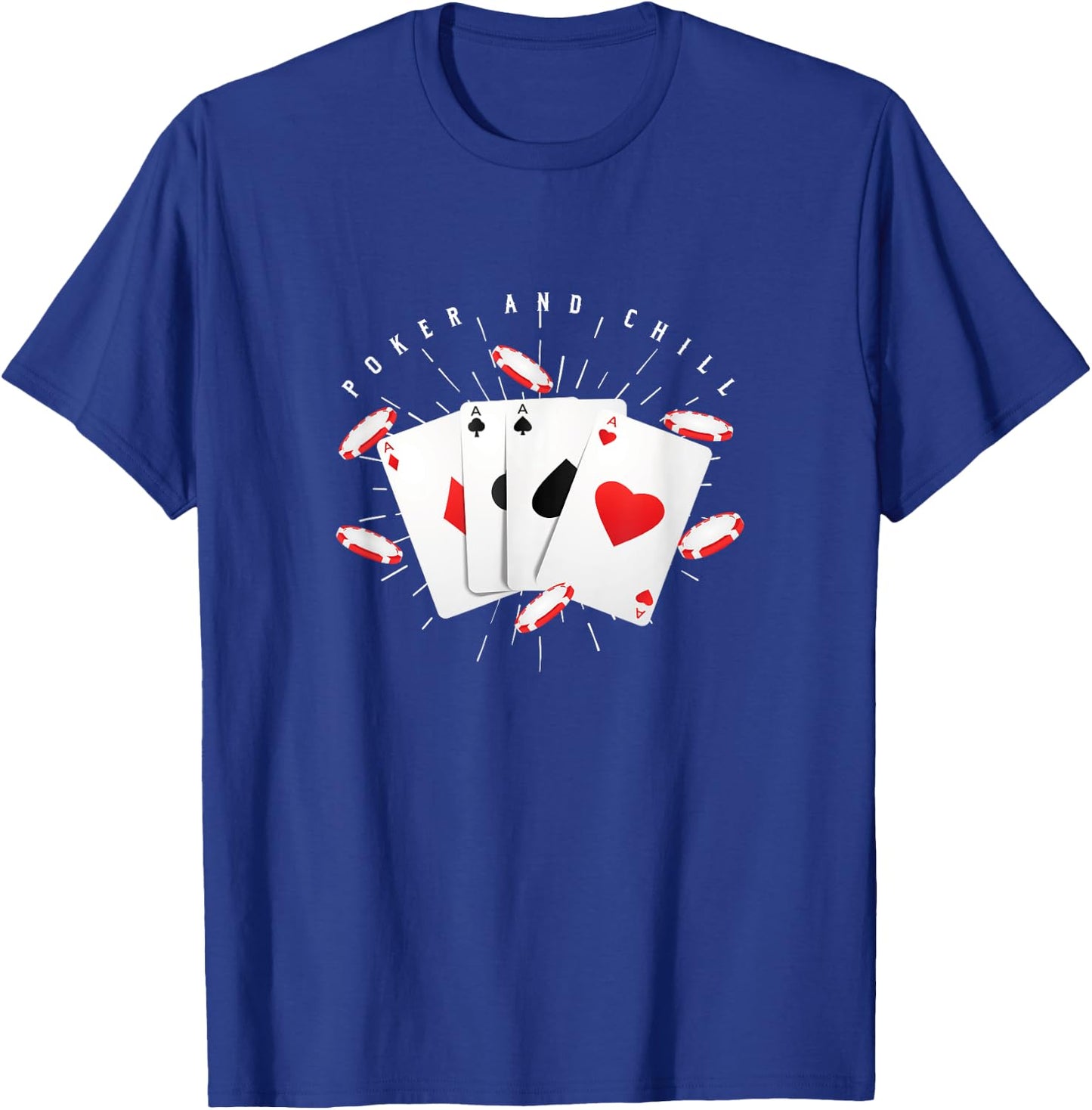 Poker and Relax Aces Card Game Poker Player Money T-Shirt - T-Shirt | Royal