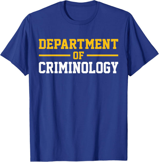 Department of Criminology T-Shirt - T-Shirt | Royal