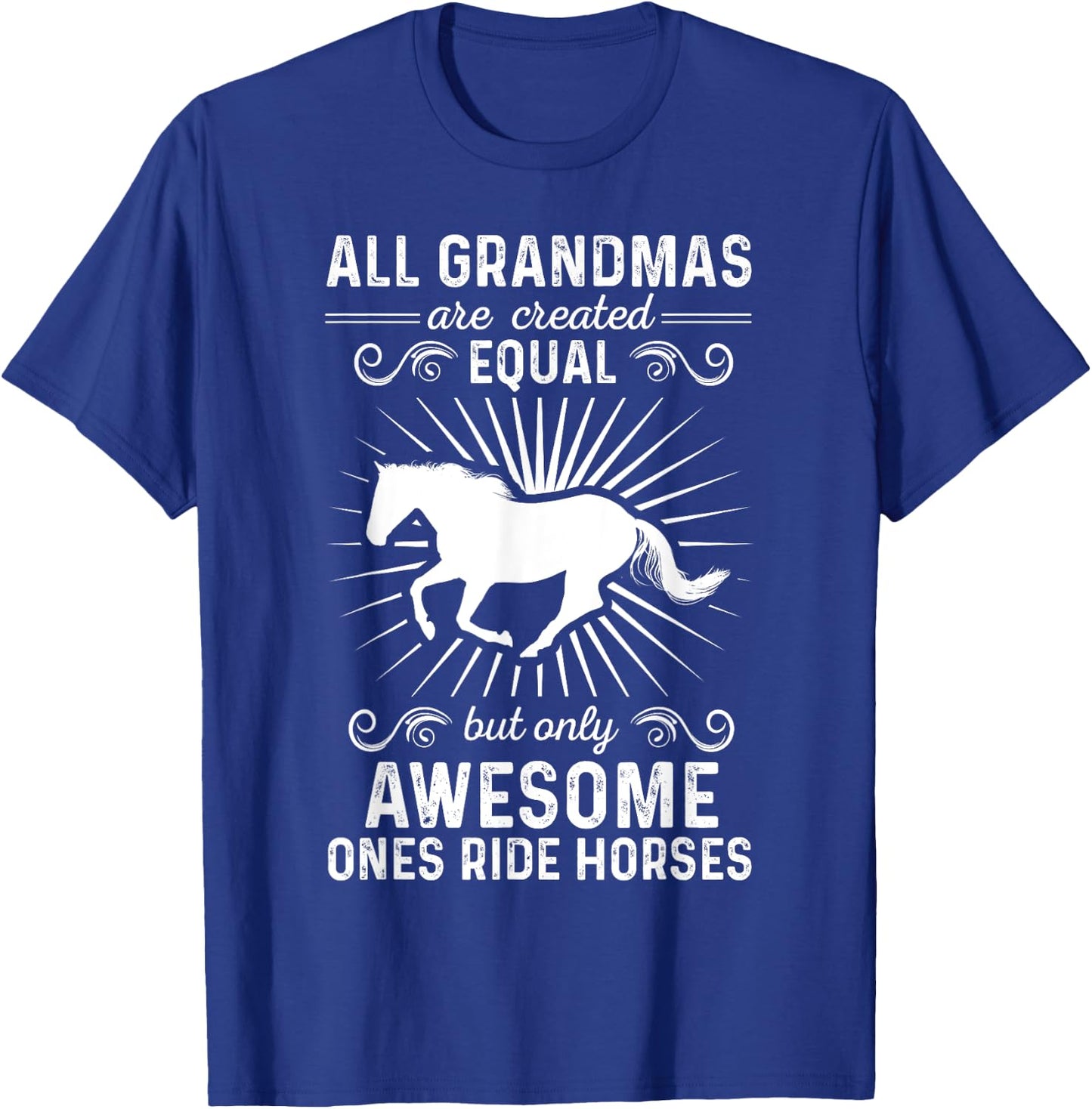 All Awesome Grandmas Ride Horses Gift For Family T-Shirt - T-Shirt | Royal