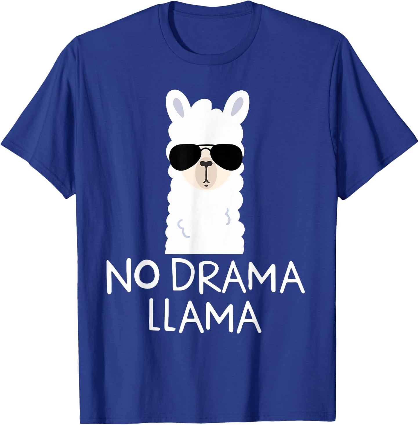 No Drama Llama Alpaca with Sunglasses Llama Lovers Gift T-Shirt - T-Shirt | Royal
