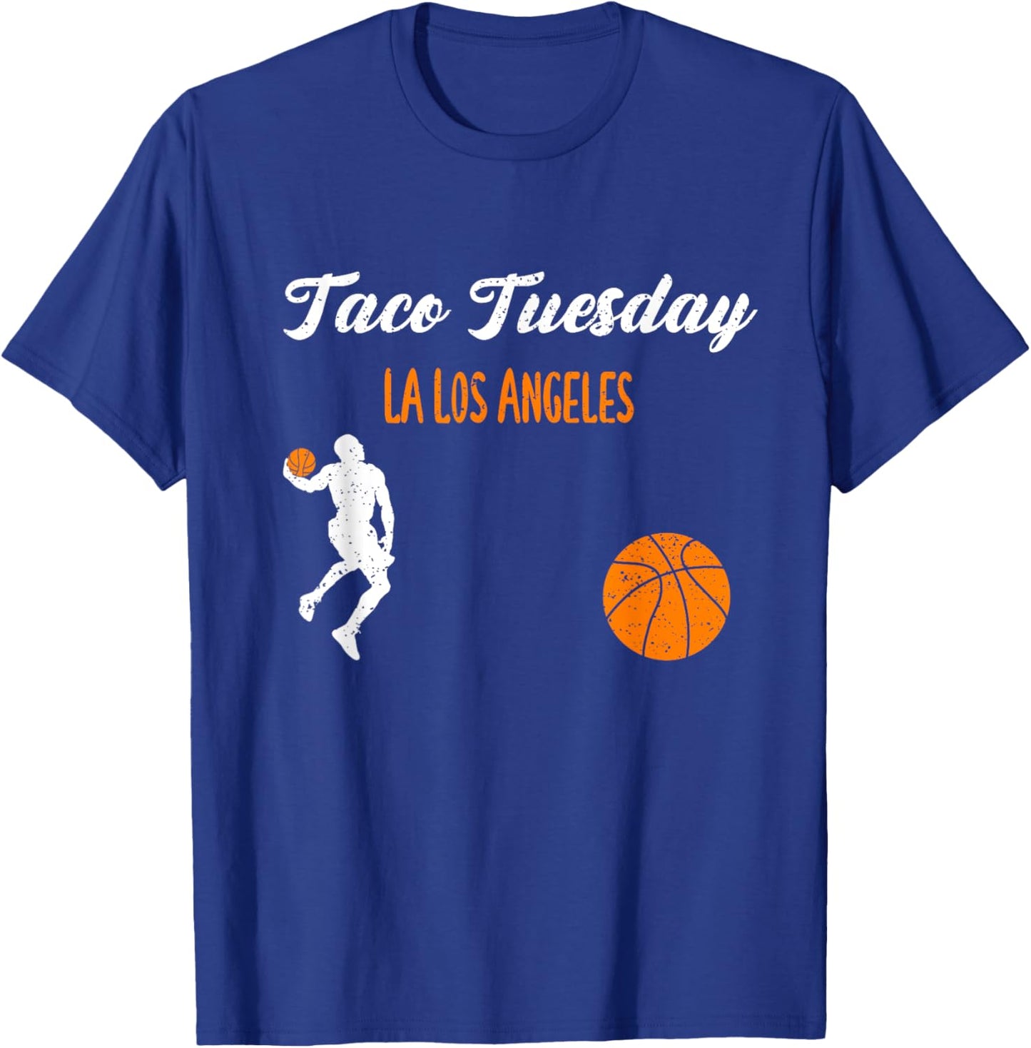 LA Taco Tuesday: Taco Tuesday LA Los Angeles - Basketball T-Shirt - T-Shirt | Royal