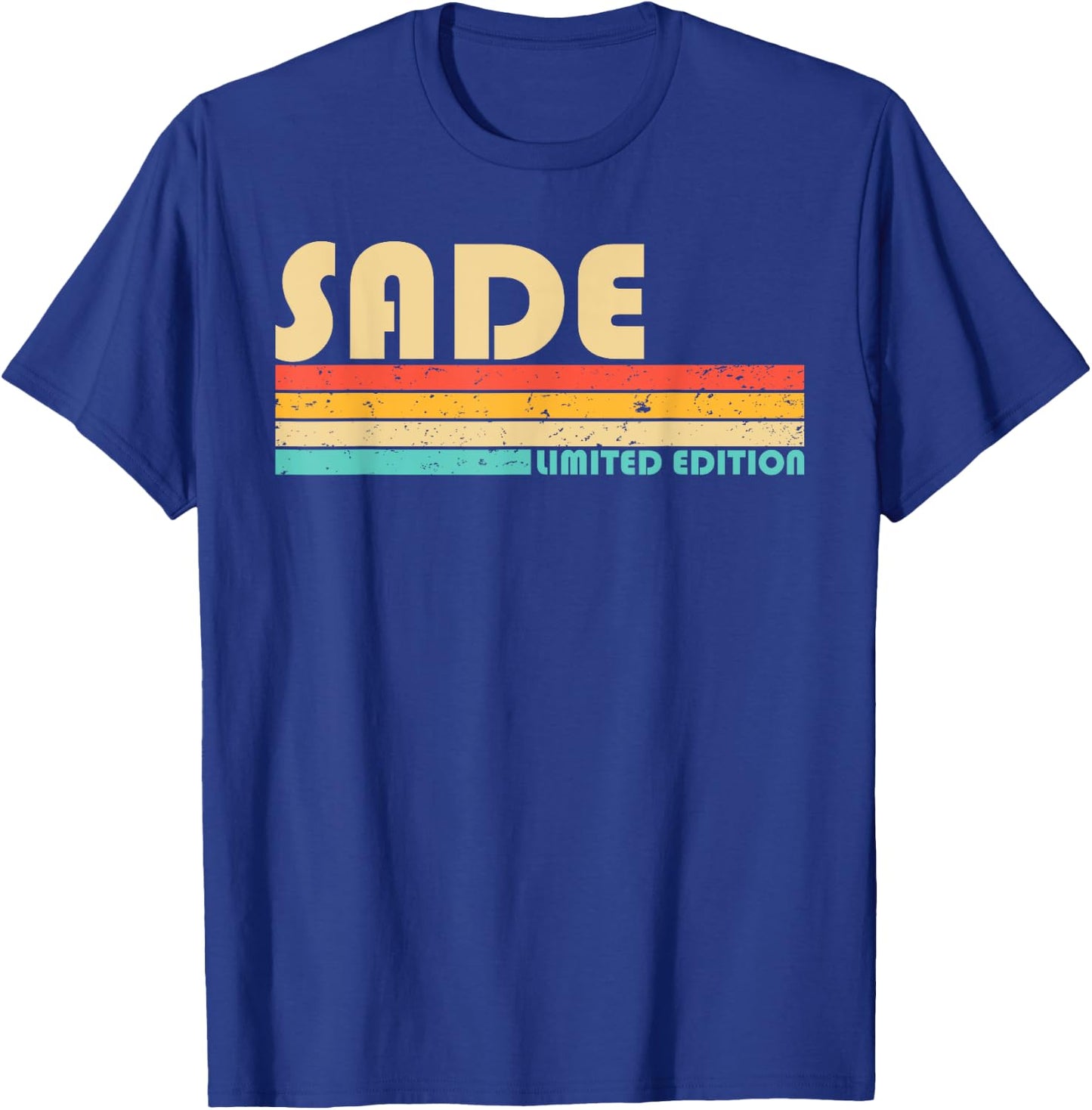 SADE Name Personalized Retro Vintage 80s 90s Birthday T-Shirt - T-Shirt | Royal