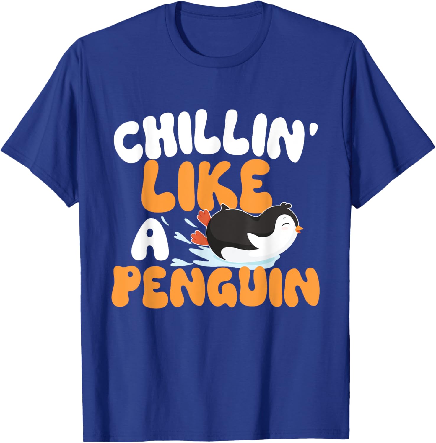 Penguin Lover Shirts - Chillin' Like A Penguin - Penguin Lover Bird Watcher T-Shirt - T-Shirt | Royal