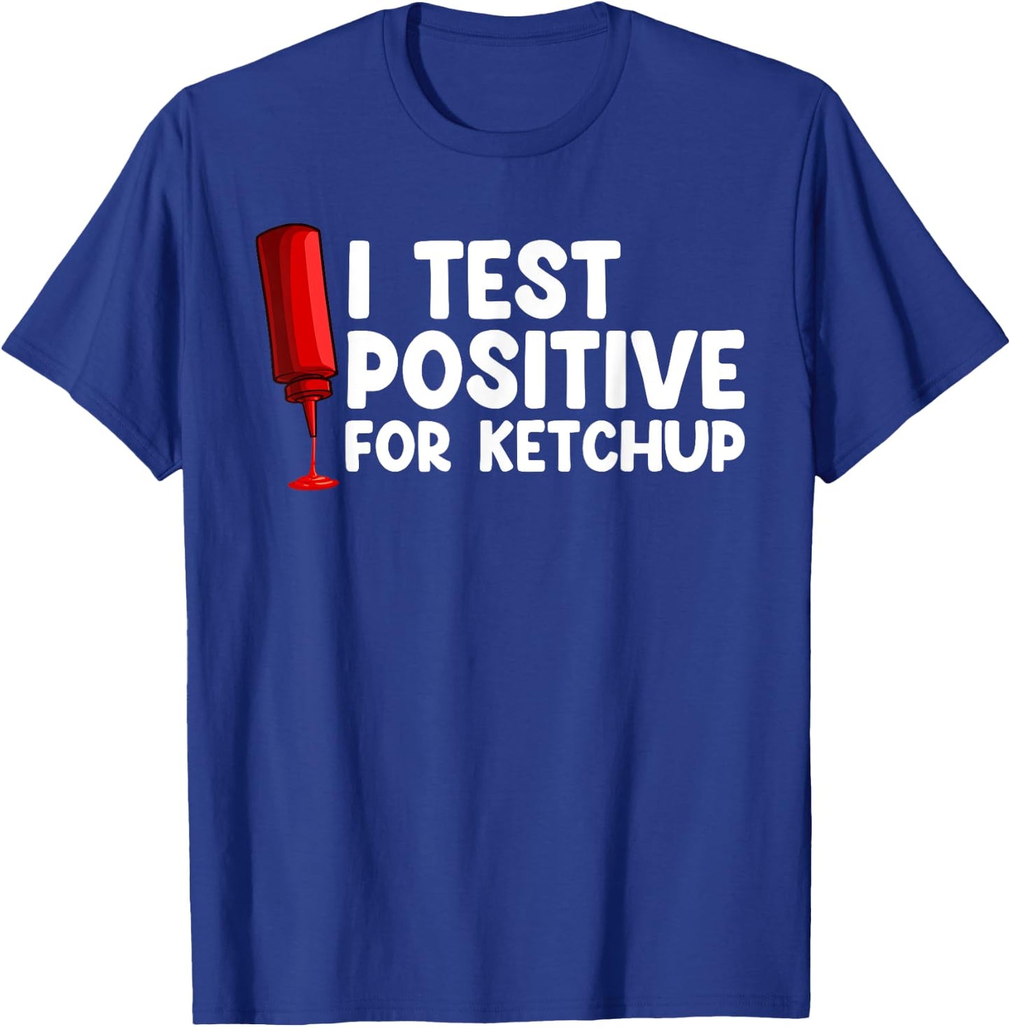 Ketchup Art Women Kids Ketchup Lover Tomato Ketchup T-Shirt - T-Shirt | Royal