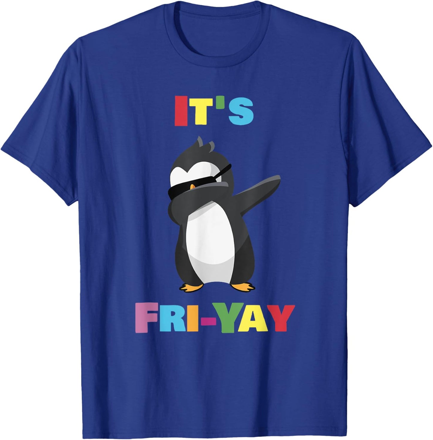 It's Fri-Yay Dabbing Penguin Friday Weekend Teacher, Student T-Shirt - T-Shirt | Royal