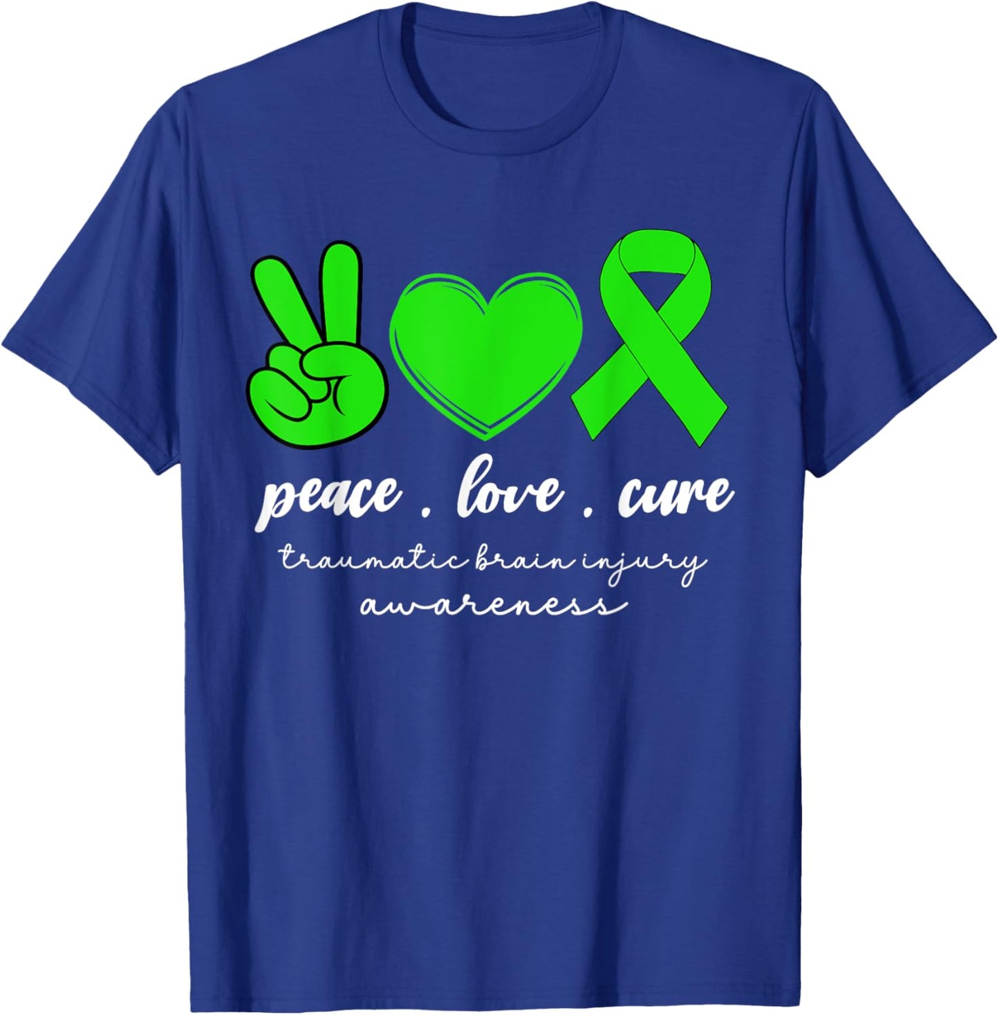 Peace Love Cure Traumatic Brain Injury Women TBI Awareness T-Shirt - T-Shirt | Royal