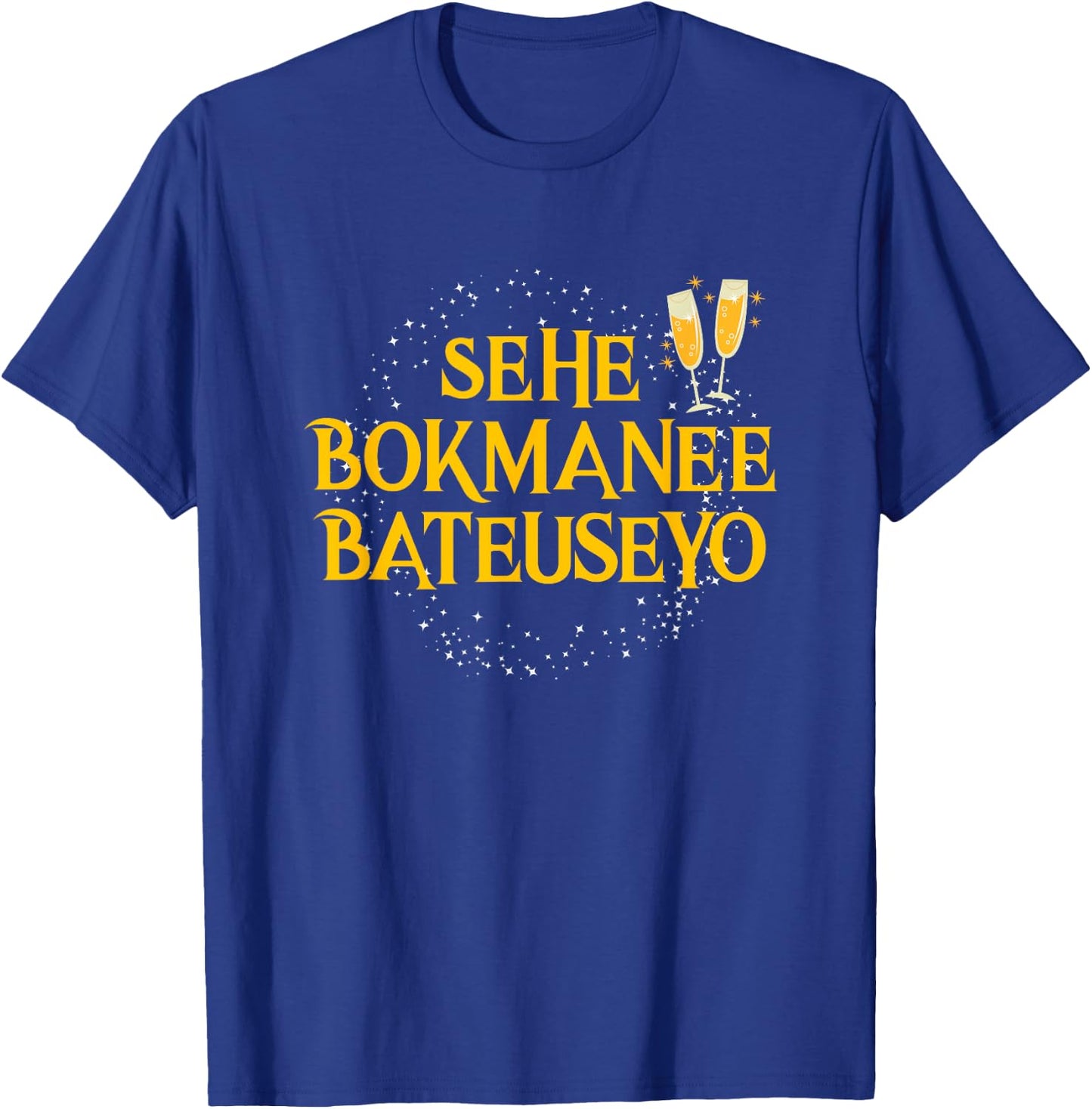 Sehe Bokmanee Bateuseyo Korean New Year T-Shirt - T-Shirt | Royal