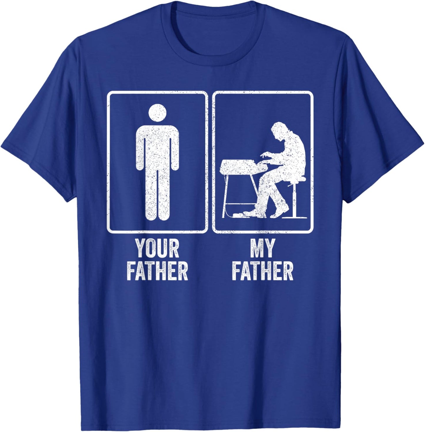 Funny Keyboardist Keyboard My Father Dad Fathers Day Joke T-Shirt - T-Shirt | Royal