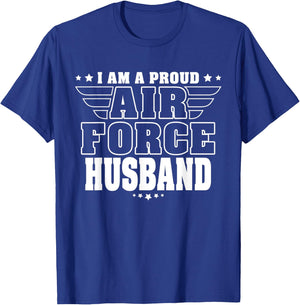 Proud Air Force Husband Patriotic Pride Military Spouse T-Shirt - T-Shirt | Royal