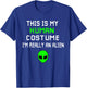 Weird Funny This is My Human Costume I'm Really An Alien T-Shirt - T-Shirt | Royal
