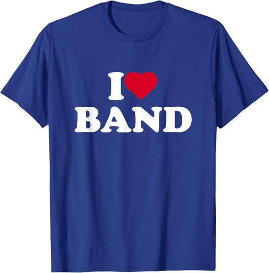 I Love Band I Heart Band Lover T-Shirt - T-Shirt | Royal