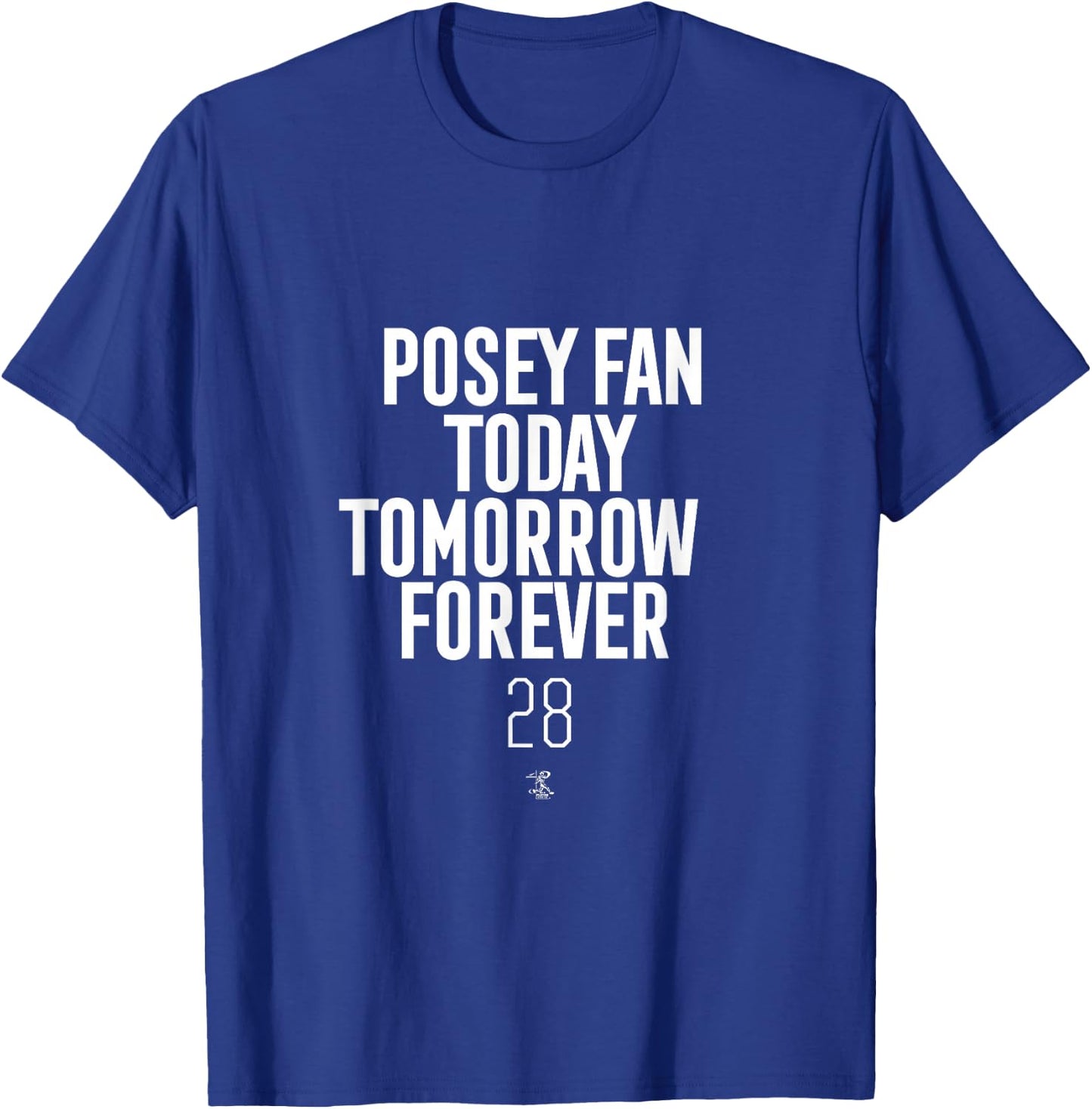 Buster Posey Today Tomorrow Forever Gameday T-Shirt - T-Shirt | Royal