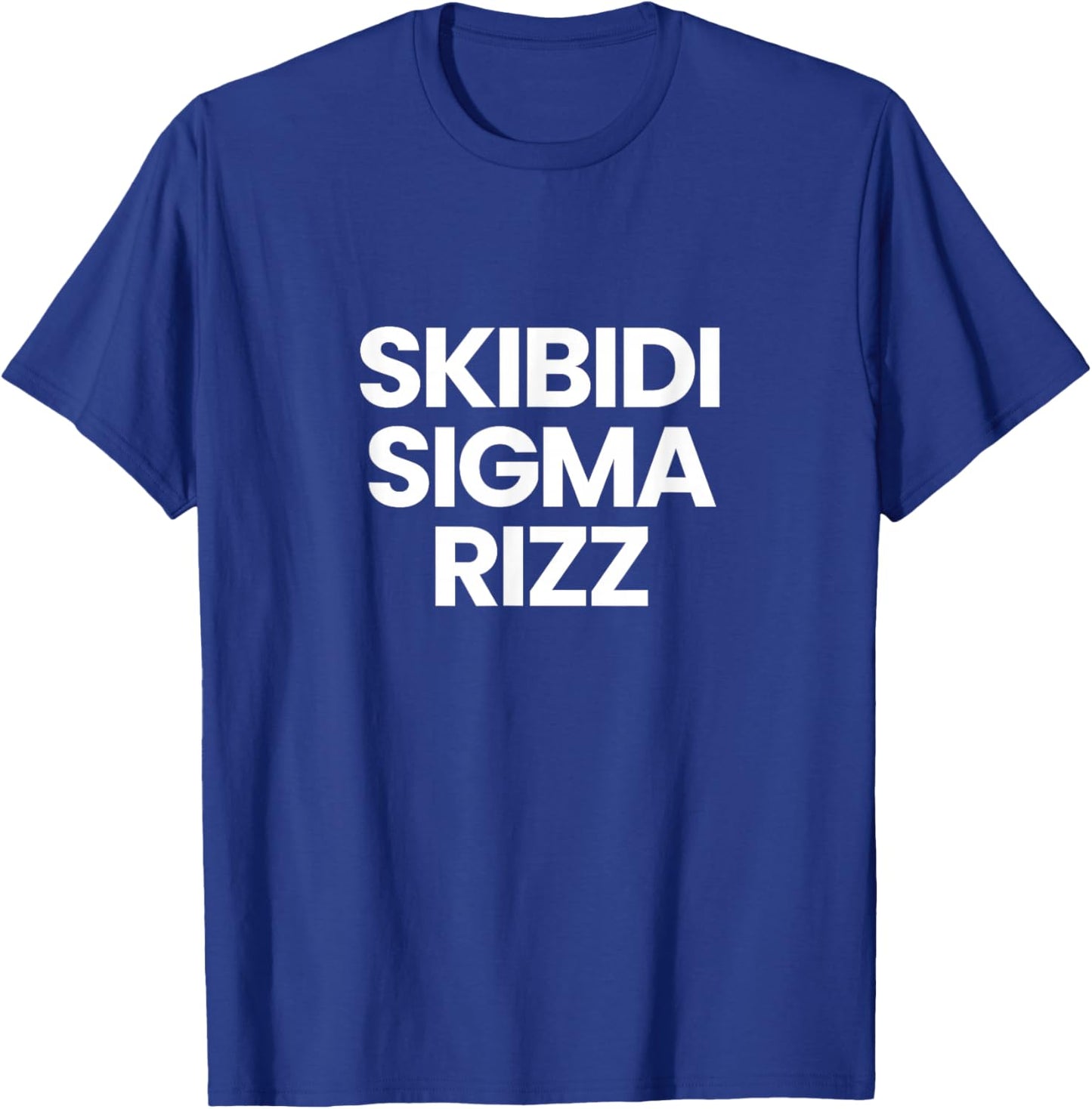 Skibidi Sigma Rizz T-Shirt - T-Shirt | Royal