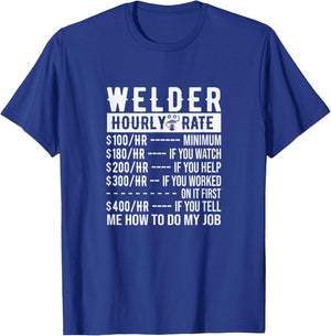 Welder Funny Saying Welding T-Shirt - T-Shirt | Royal