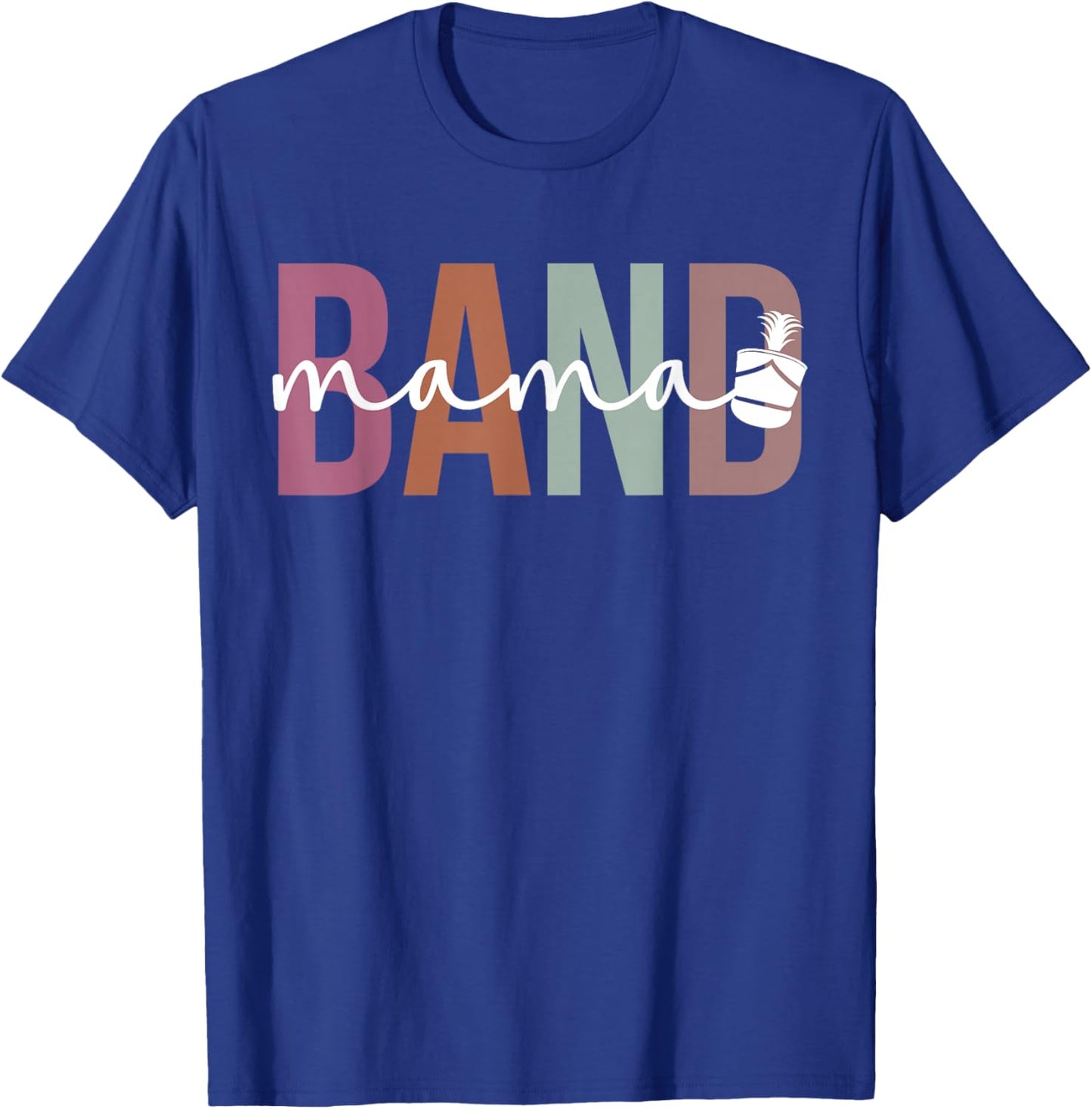 Band Mama Marching Band Mom Marching Band Mother T-Shirt - T-Shirt | Royal