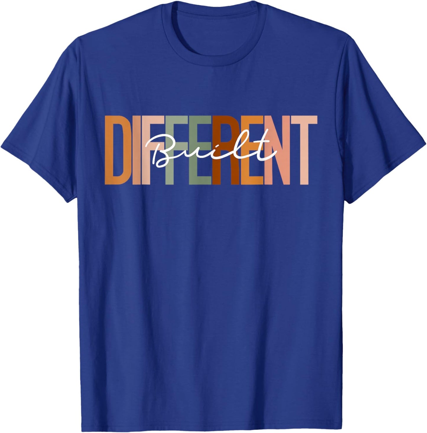 I'm Just Built Different T-Shirt - T-Shirt | Royal