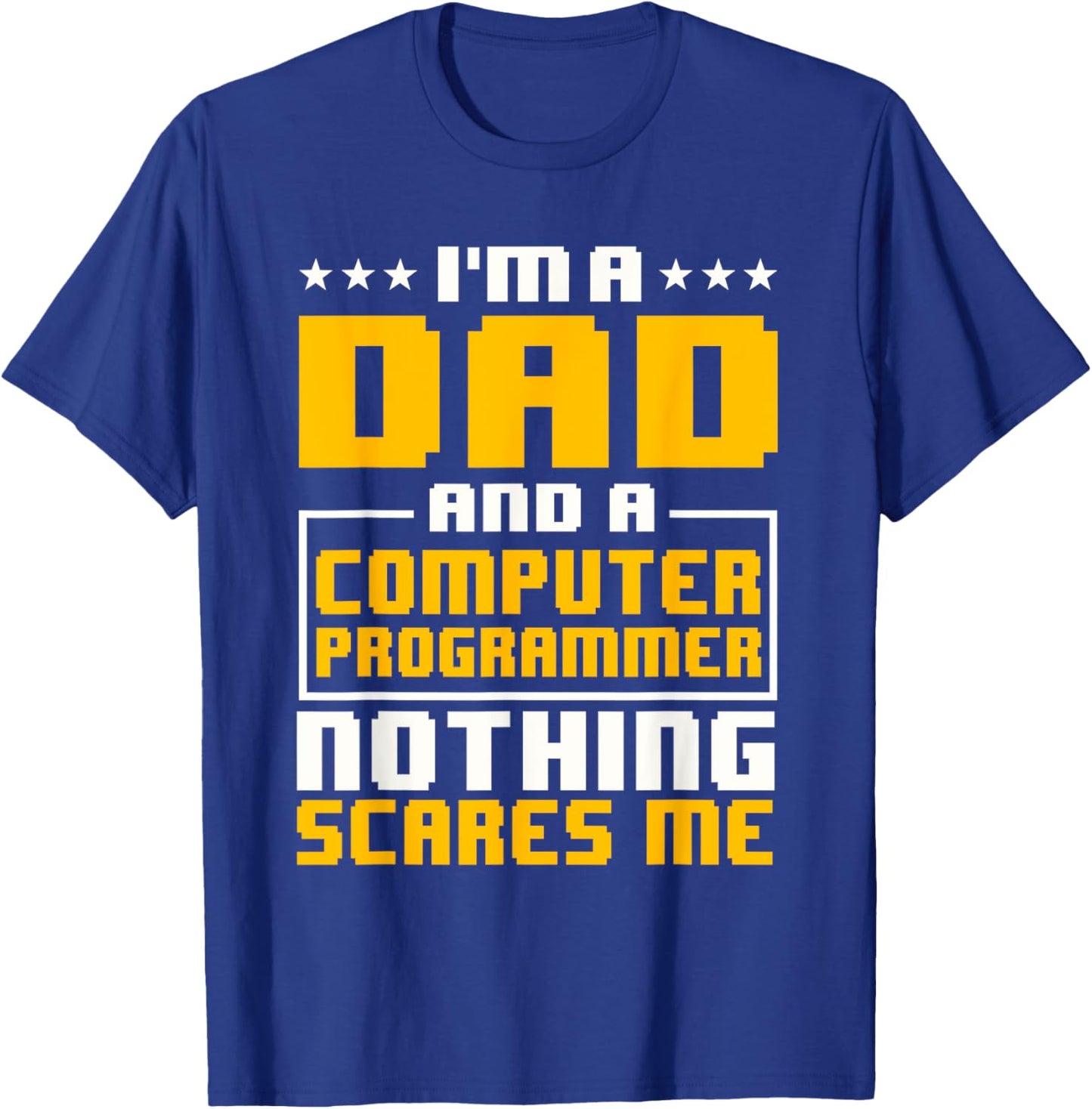 Programmer Software Developer Computer Engineer Father's Day T-Shirt - T-Shirt | Royal