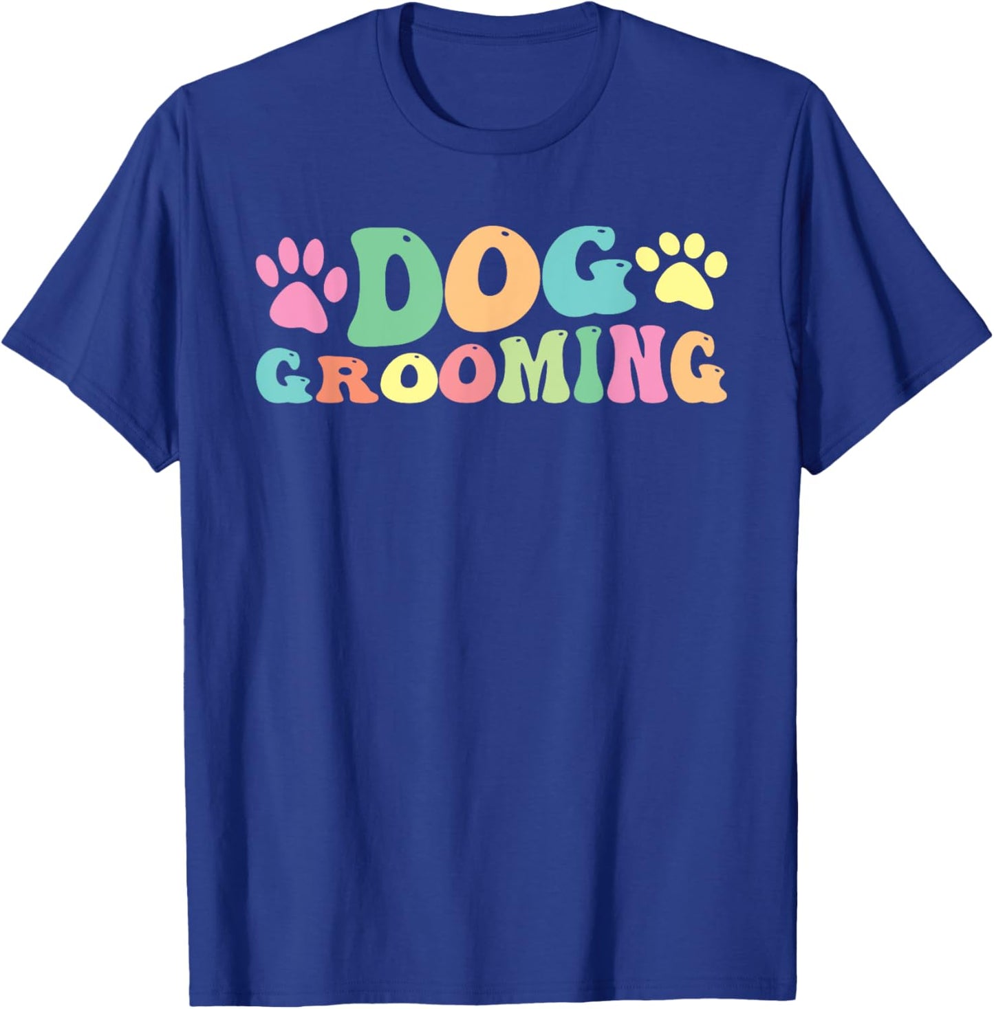 Dog Grooming Pet Grooming Dog Groomer T-Shirt - T-Shirt | Royal