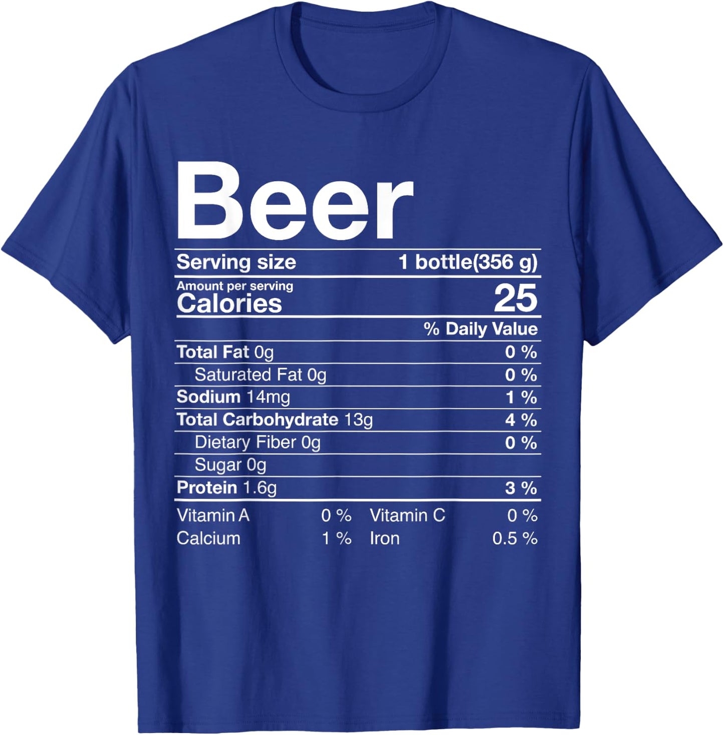 Beer Nutrition Facts Thanksgiving Gifts Drinking Costume T-Shirt - T-Shirt | Royal