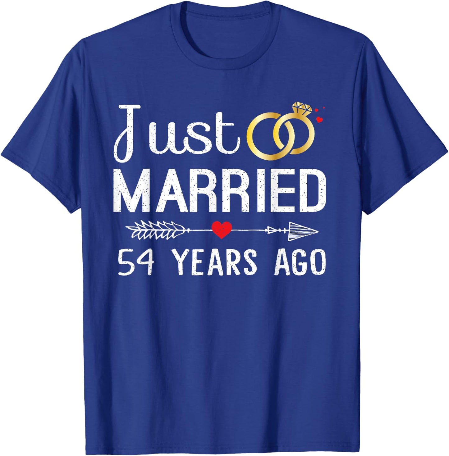 Just Married 54 Years Ago 54th Anniversary Gift Couple T-Shirt - T-Shirt | Royal