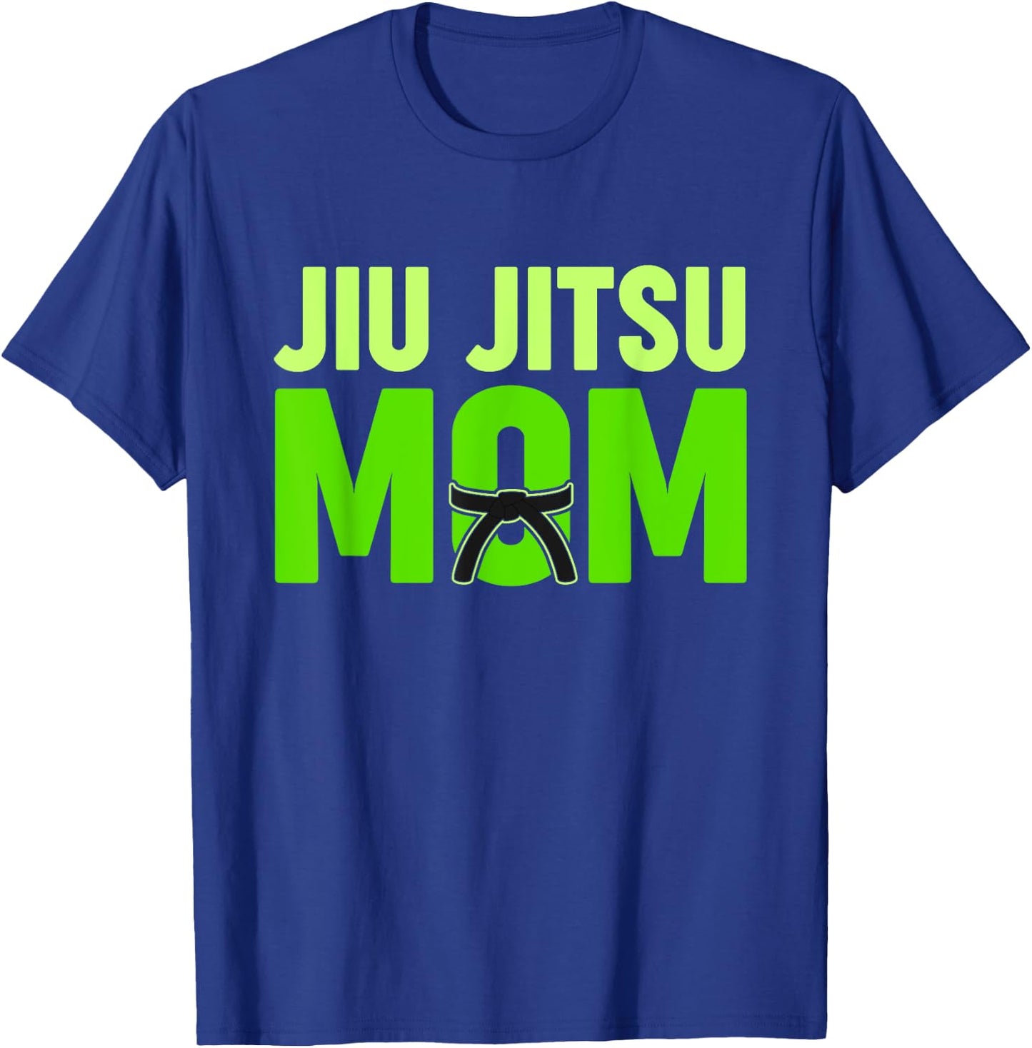 Jiu Jitsu Mom Mothers Day T-Shirt - T-Shirt | Royal